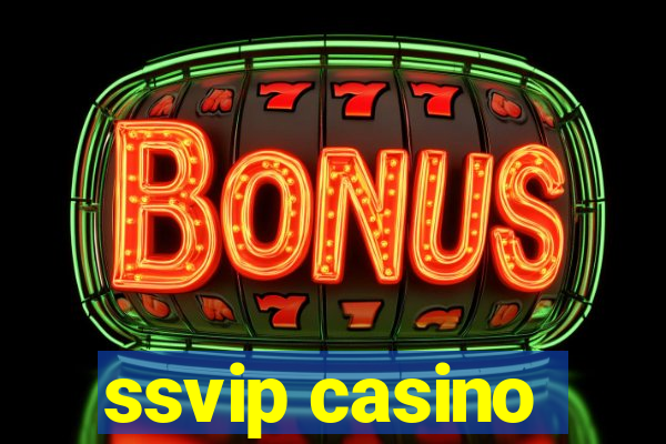 ssvip casino